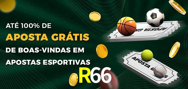 R66bet Ate 100% de Aposta Gratis